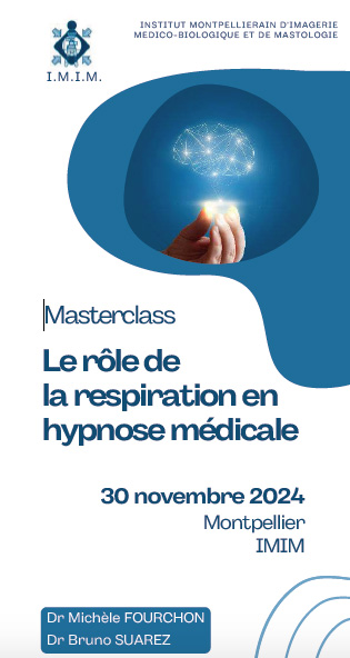 Le rôle de la respiration en hypnose médicale (Formation - Masterclass).